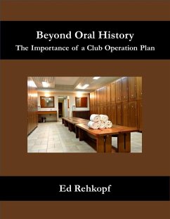 Cover Beyond Oral History - The Importance of a Club Operations Plan (eBook, ePUB)