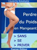 Perdre du Poids en mangeant (eBook, ePUB)