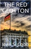 The Red Glutton (eBook, PDF)