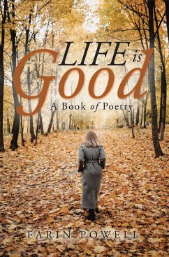 Life Is Good (eBook, ePUB)