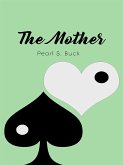 The Mother: A Novel (eBook, ePUB)
