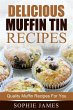 Delicious Muffin Tin Recipes: Quality... - Bild 1
