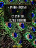 L'istinto nel regno animale (eBook, ePUB)