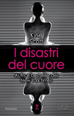 I disastri del cuore (eBook, ePUB) - Scott, Kylie