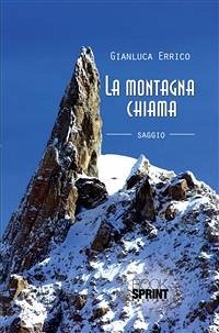 La montagna chiama (eBook, ePUB) - Errico, Gianluca