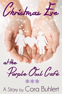 Christmas Eve at the Purple Owl Café (eBook, ePUB) - Buhlert, Cora
