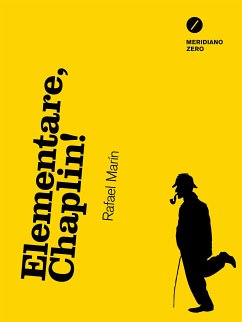 Elementare, Chaplin! (eBook, ePUB) - Marín, Rafael