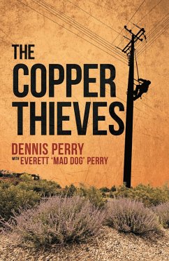 The Copper Thieves (eBook, ePUB) - Perry, Dennis