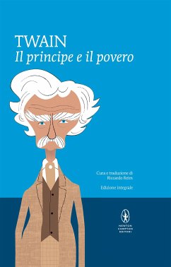 Il principe e il povero (eBook, ePUB) - Twain, Mark