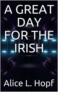 A Great Day for the Irish (eBook, PDF) - M. Lightner, A.