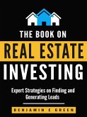 The Book on Real Estate Investing (eBook, ePUB)