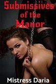 Submissives of the Manor (eBook, ePUB)