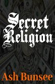 Secret Religion (eBook, ePUB)