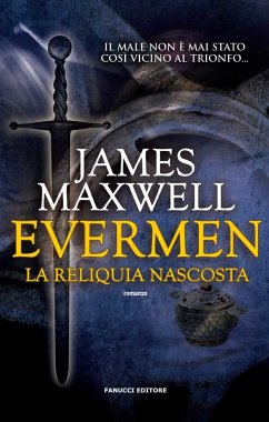 Everemen. La reliquia nascosta (eBook, ePUB) - Maxwell, James