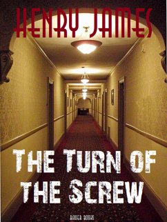 The Turn of the Screw (eBook, ePUB) - Books, Bauer; James, Henry