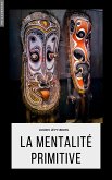 La mentalité primitive (eBook, ePUB)