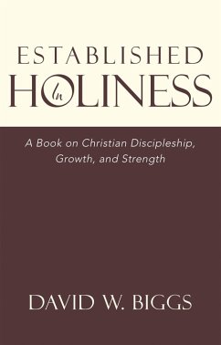 Established in Holiness (eBook, ePUB) - Biggs, David W.