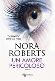 Un amore pericoloso (eBook, ePUB)