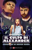 Il culto di Alexander (eBook, ePUB)