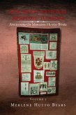 Our Multi-National Heritage to Adam, Ancestors of Merlene Hutto Byars, Volume 1 (eBook, ePUB) Our Multi-National Heritage to Adam, Ancestors of Merlene Hutto Byars, Volume 1 (eBook, ePUB)