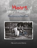 The Heart of Every Marriage - Real Stories By Real People (eBook, ePUB)