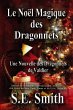 Le Noël Magique des Dragonnets (Les... - Bild 1