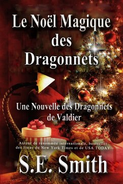 Le Noël Magique des Dragonnets (eBook, ePUB) - Smith, S.E.