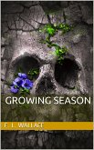 Growing Season (eBook, PDF)