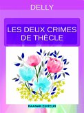 Les deux crimes de Thècle (eBook, ePUB)