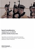 Zatańczą ci, co drżeli. Polska sztuka krytyczna (eBook, ePUB)