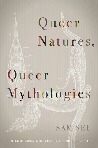 Queer Natures, Queer Mythologies (eBook, ePUB) Queer Natures, Queer Mythologies (eBook, ePUB)