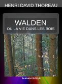 Walden ou la vie dans les bois (eBook, ePUB)