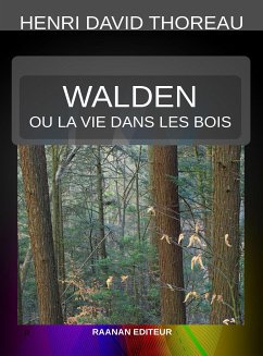 Walden ou la vie dans les bois (eBook, ePUB) - David Thoreau, Henry