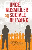Unge, rusmidler og sociale netværk (eBook, ePUB)