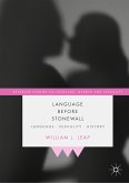 Language Before Stonewall (eBook, PDF)