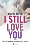 I Still Love You (eBook, ePUB)