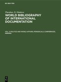 Politics and world affairs, periodicals, conferences, indexes (eBook, PDF)