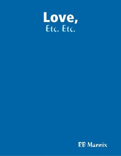 Love, Etc. Etc. (eBook, ePUB) - Mannix, Rb