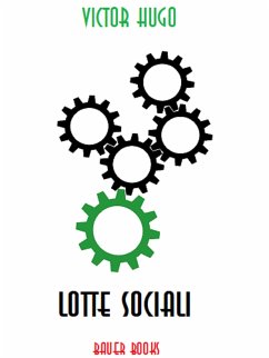 Lotte sociali (eBook, ePUB) - Hugo, Victor