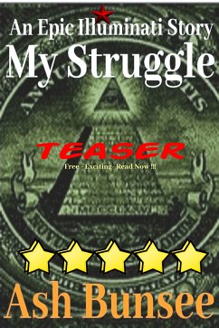 My Struggle- Teaser Version (eBook, ePUB) - Bunsee, Ash