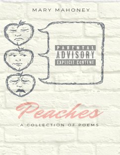 Cover Peaches: A Collection of Poems (eBook, ePUB)
