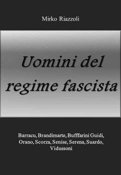 Uomini del regime (eBook, ePUB) - Riazzoli, Mirko