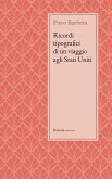 Ricordi tipografici di un viaggio agli Stati Uniti (eBook, ePUB)