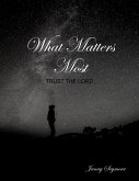 What Matters Most (eBook, ePUB)