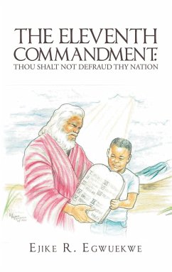The Eleventh Commandment: (eBook, ePUB) The Eleventh Commandment: (eBook, ePUB)