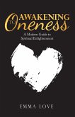 Awakening to Oneness (eBook, ePUB)