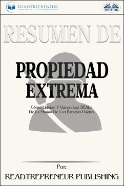 Resumen De Propiedad Extrema (eBook, ePUB) - Publishing, Readtrepreneur