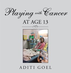 Playing with Cancer at Age 13 (eBook, ePUB)