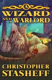 A Wizard and a Warlord (Chronicles of the Rogue Wizard, #7) (eBook, ePUB)