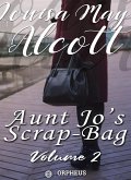 Aunt Jo's Scrap Bag, Volume 2 / Shawl-Straps (eBook, ePUB)
